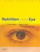 Nutrition And the Eye : A Practical Approach