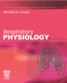 Respiratory Physiology - Mosby Physiology Monograph Series
