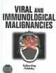 Viral and Immunological Malignancies (Book with CD-ROM)