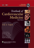 The Topol Solution Textbook of Cardiovascular Medicine, Third Edition with DVD, Plus Integrated Content Website Hardboun