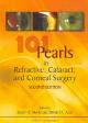 101 Pearls in Refractive, Cataract, and Corneal Surgery
