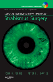 Surgical Techniques in Ophthalmology Series: Strabismus Surgery - Textbook with DVD