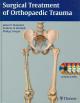 Surgical Treatment of Orthopaedic Trauma (Book with 4 DVDs)