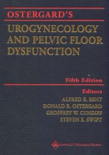 Ostergard's Urogynecology and Pelvic Floor Dysfunction