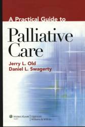 A Practical Guide to Palliative Care Hardbound