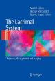 The Lacrimal System : Diagnosis, Managment and Surgery