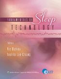 Fundamentals of Sleep Technology Endorsed by the American Association of Sleep Technologists (AAST)  Hardbound