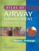 Atlas of Airway Management : Techniques and Tools