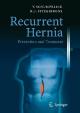 Recurrent Hernia : Prevention and Treatment