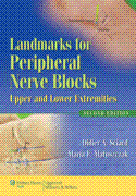 Landmarks for Peripheral Nerve Blocks Upper and Lower Extremities Spiralbound