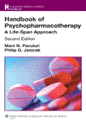 Handbook of Psychopharmacotherapy A Life-Span Approach Softbound 2/E