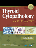 Thyroid Cytopathology A Text and Atlas Hardbound + Website
