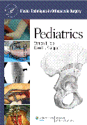 Master Techniques in Orthopaedic Surgery: Pediatrics Hardbound