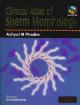 Clinical Atlas of Sperm Morphology (Book with CD-ROM)
