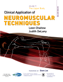 Clinical Application of Neuromuscular Techniques, 2nd Edition - The Upper Body