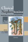 Clinical Nephrotoxins: Renal Injury from Drugs and Chemicals 3/e 2009