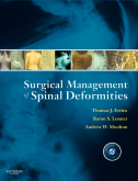 Surgical Management of Spinal Deformities - Expert Consult: Online and Print 2009