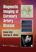 Diagnostic Imaging of Coronary Artery Disease (Book with Web Access) 2009