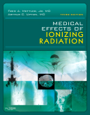 Medical Effects of Ionizing Radiation 3/E