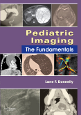 Pediatric Imaging - The Fundamentals 2009