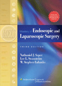 Mastery of Endoscopic and Laparoscopic Surgery (Book with Access Code) 3/E 2009
