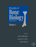 Principles of Bone Biology, Two-Volume Set, 3rd Edition