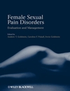 Female Sexual Pain Disorders : Evaluation and Management  2009