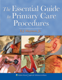 The Essential Guide to Primary Care Procedures 2009