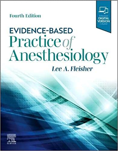Evidence-Based Practice of Anesthesiology 4/E 2023