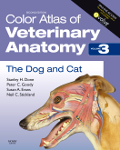 Color Atlas of Veterinary Anatomy, Volume 3, The Dog and Cat, 2/E 2009