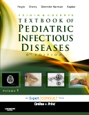 Feigin and Cherry's Textbook of Pediatric Infections Diseases (Two-Volume Set with Access Code) 6/E 2009