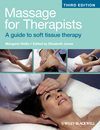 Massage for Therapists: A Guide to Soft Tissue Therapy, 3rd Edition 2009
