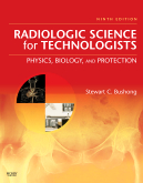 Radiologic Science for Technologists, 9th Edition - Physics, Biology, and Protection 2009(過版書,限量特價中)