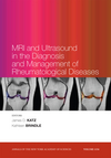 MRI and Ultrasound in the Diagnosis and Management of Rheumatological Diseases 2009