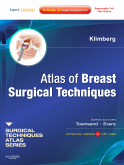 Atlas of Breast Surgical Techniques - A Volume in the Surgical Techniques Atlas Series 2010