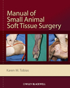 Manual of Small Animal Soft Tissue Surgery 2010