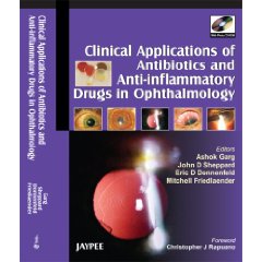 Clinical Applications of Antibiotics and Anti-Inflammatory Drugs in Ophthalmology
