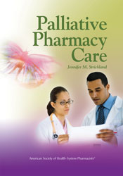 Palliative Pharmacy Care 2009