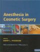 Anesthesia in Cosmetic Surgery (Hardcover)