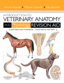 Introduction to Veterinary Anatomy and Physiology Revision Aid Package - Workbook and Flashcards