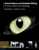 Animal Abuse and Unlawful Killing - Forensic veterinary pathology