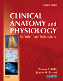Clinical Anatomy and Physiology for Veterinary Technicians, 2nd Edition