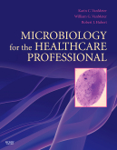 Microbiology for the Healthcare Professional 2010