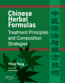 Chinese Herbal Formulas: Treatment Principles and Composition Strategies 2010