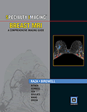 Specialty Imaging™: Breast MRI A Comprehensive Imaging Guide Published by Amirsys&reg; Hardbound + Website