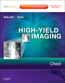 High-Yield Imaging: Chest - Expert Consult - Online and Print