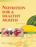 Nutrition for a Healthy Mouth Softbound 2/E
