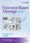 Outcome-Based Massage From Evidence to Practice Softbound 2/E