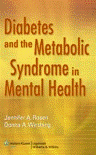 Diabetes and the Metabolic Syndrome in Mental Health Softbound
