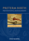 Preterm Birth: Prevention and Management 2010